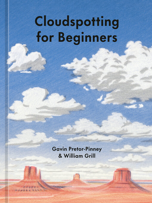 Title details for Cloudspotting for Beginners by William Grill - Wait list